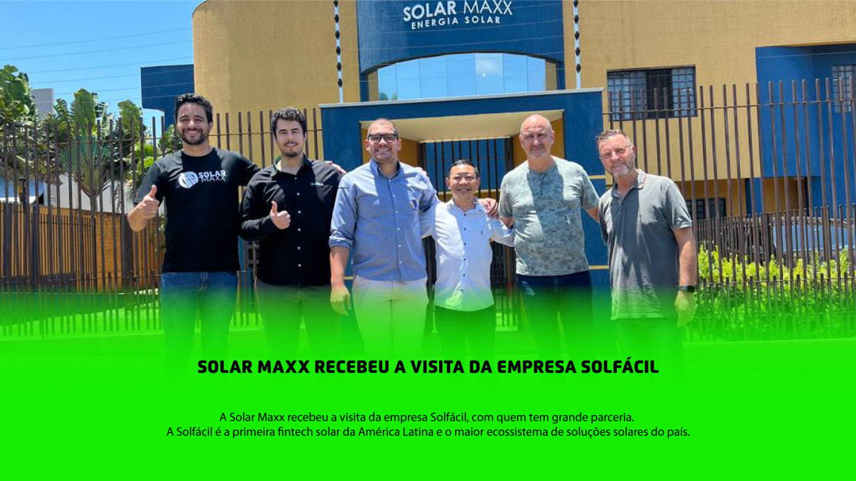 Solfácil e solar maxx parceria bancaria financiamento fotovoltaico
